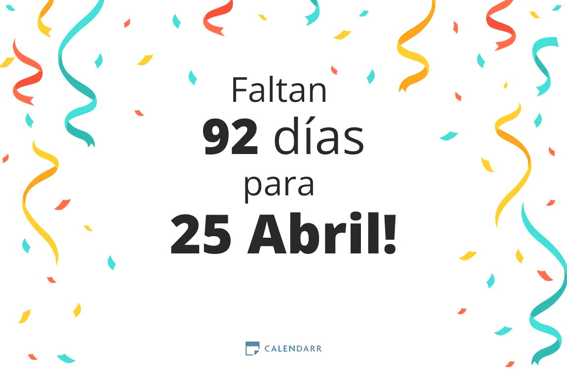 Descubre cuántos días faltan para 25 Abril - Calendarr