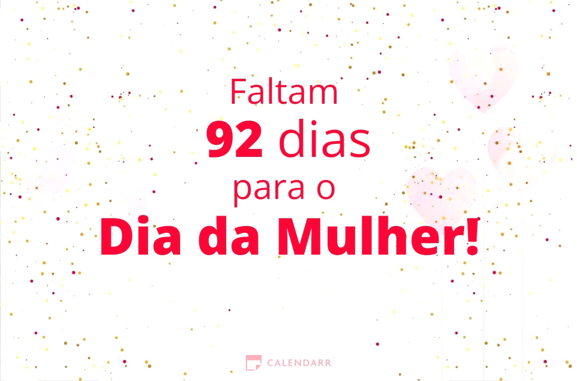 Descobre quantos dias faltam para o Dia da Mulher - Calendarr