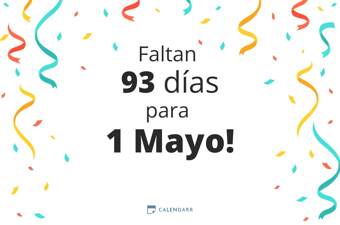 Descubre cuántos días faltan para 1 Mayo - Calendarr