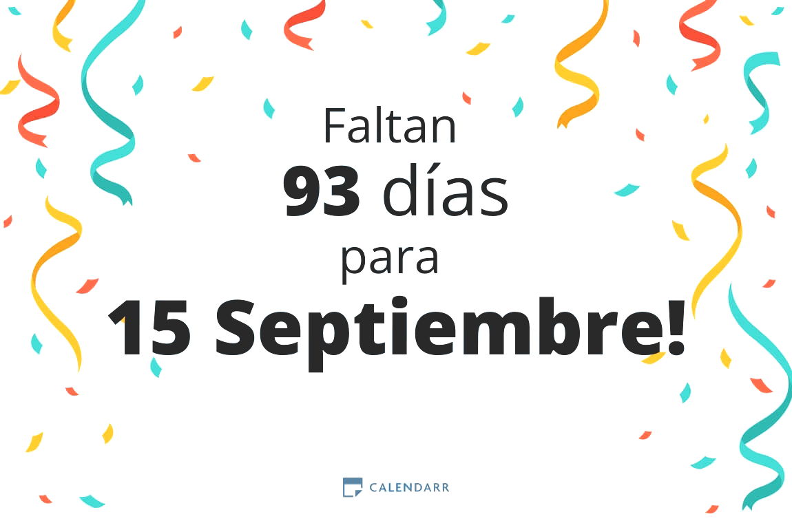 Descubre cuántos días faltan para 15 Septiembre - Calendarr