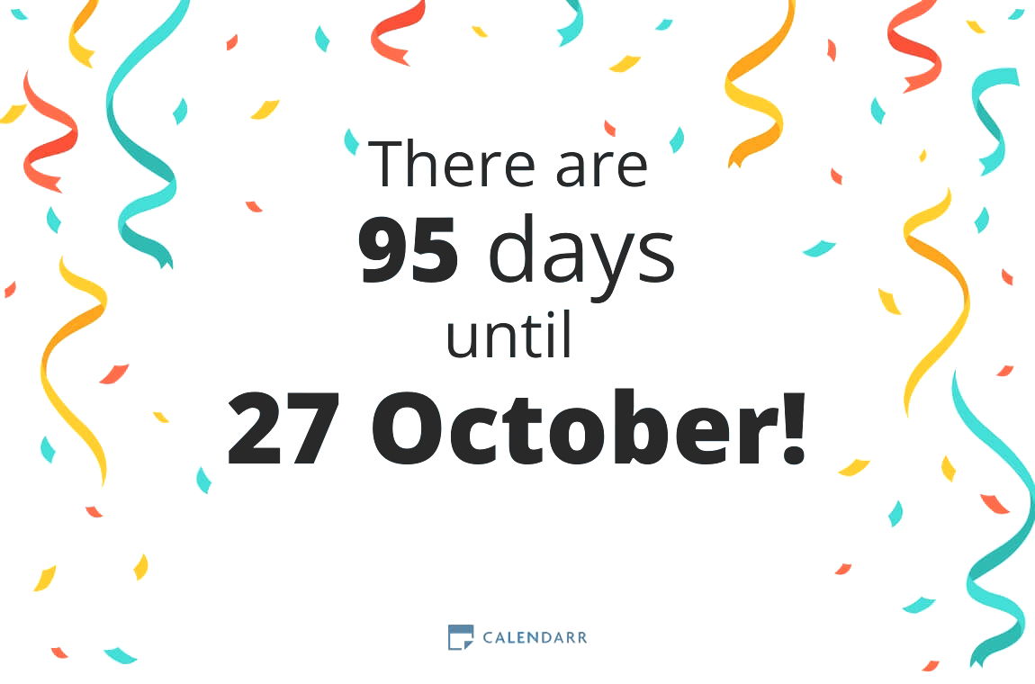 How many days until 27 October - Calendarr