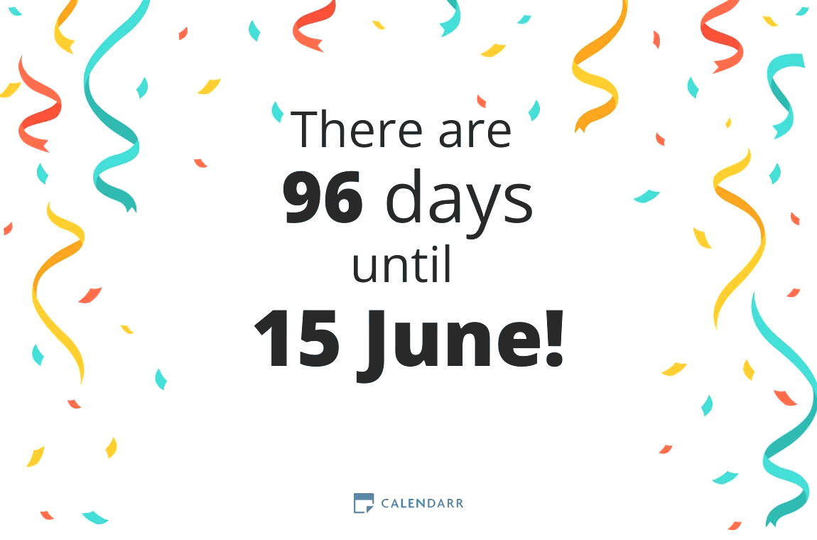 How many days until 15 June - Calendarr