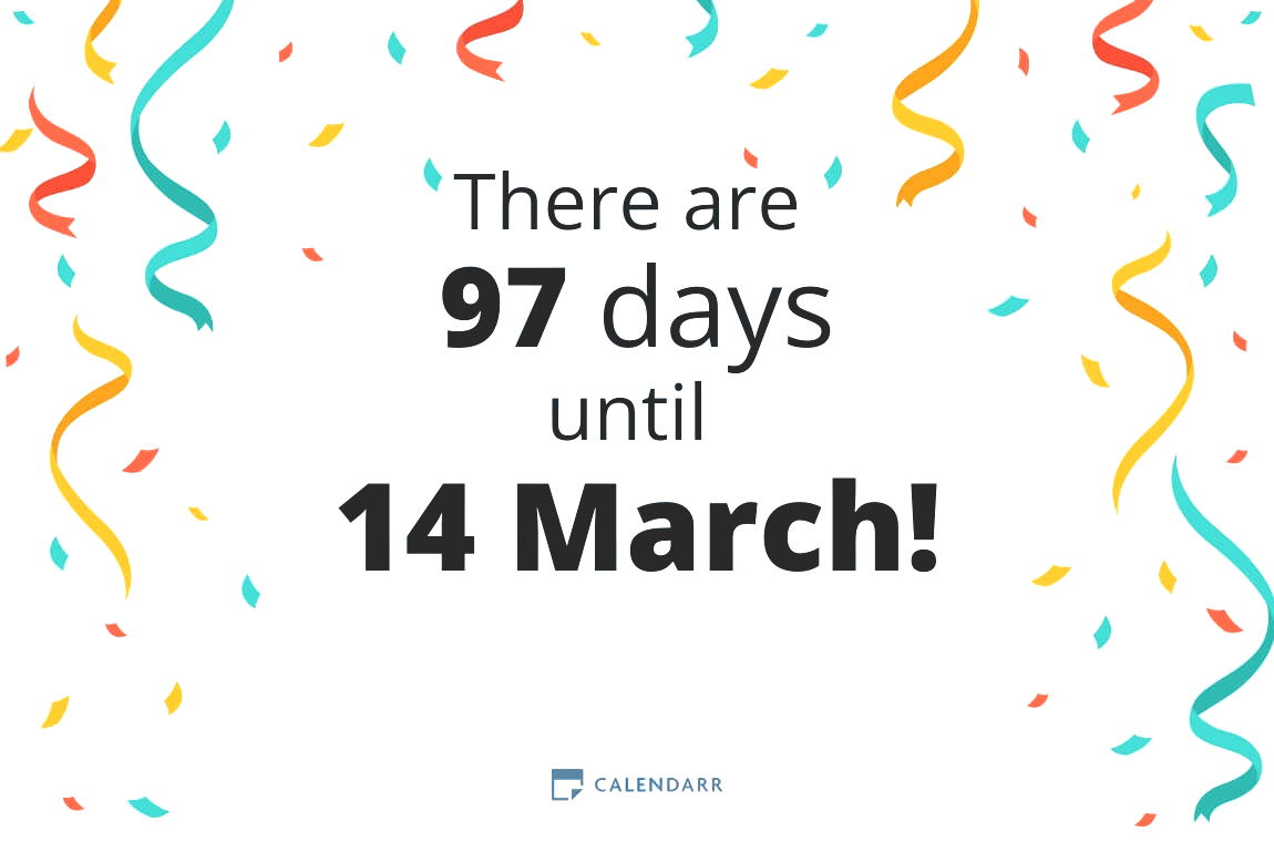 How many days until 14 March - Calendarr