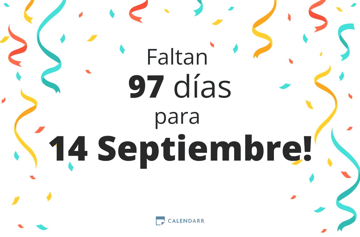 Descubre cuántos días faltan para 14 Septiembre - Calendarr