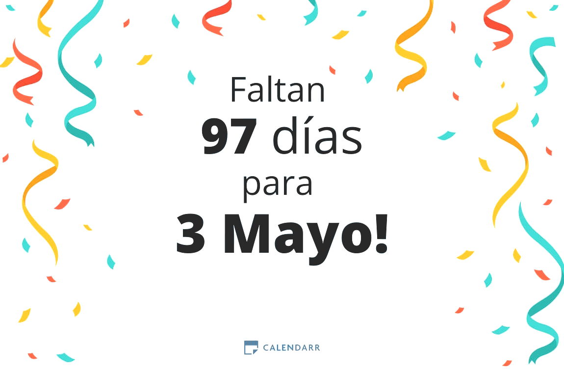 Descubre cuántos días faltan para 3 Mayo - Calendarr