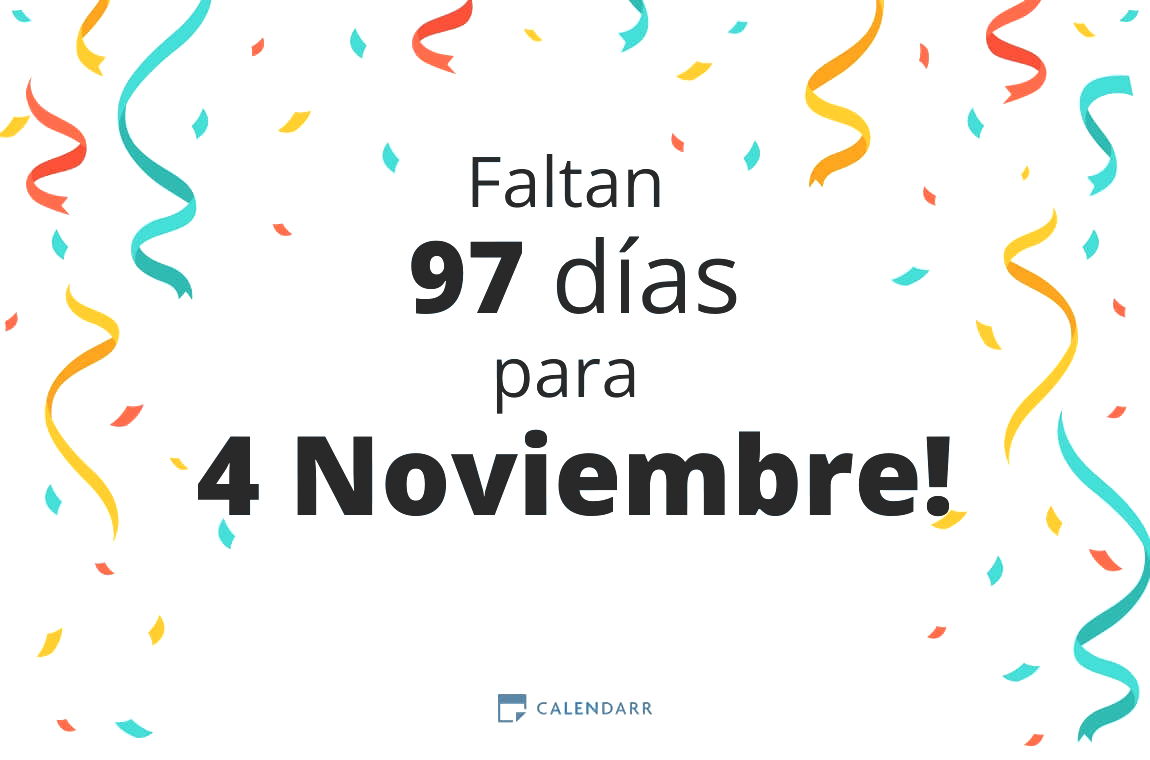 Descubre cuántos días faltan para 4 Noviembre - Calendarr