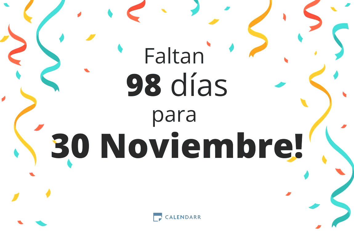 Descubre cuántos días faltan para 30 Noviembre - Calendarr