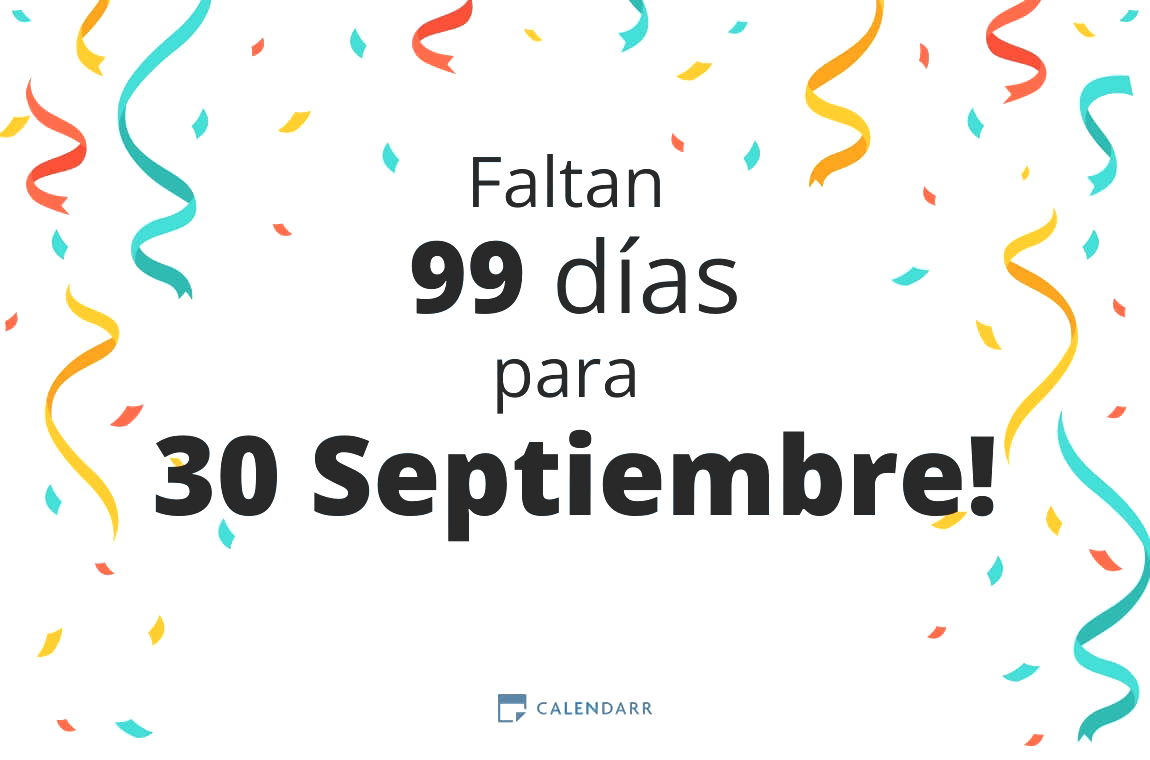 Descubre cuántos días faltan para 30 Septiembre - Calendarr