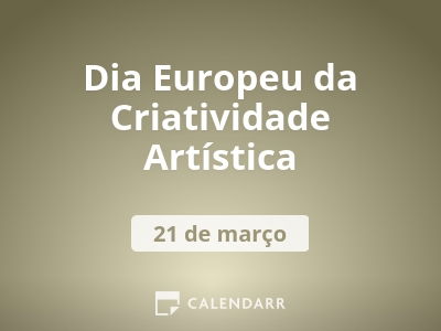 Dia Europeu da Criatividade Artística