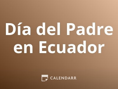 Dia Del Padre Conoce Su Historia Y Como Se Celebra Calendarr