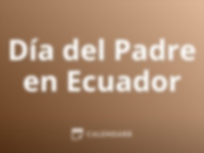 Día del Padre en Ecuador