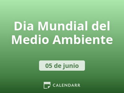 Dia Mundial del Medio Ambiente