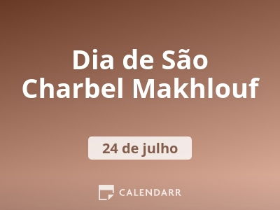 Dia de São Charbel Makhlouf 