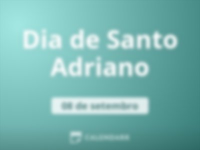 Dia de Santo Adriano