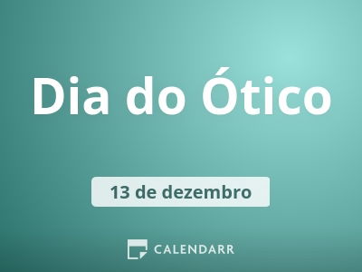 Dia do Ótico