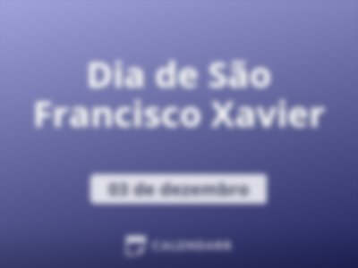 Dia de São Francisco Xavier