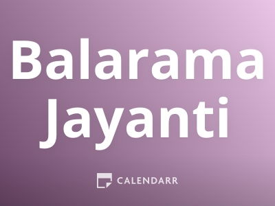 Balarama Jayanti