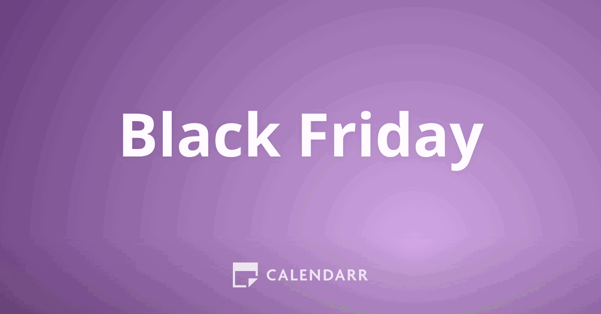 Black Friday 24 de Noviembre Calendarr