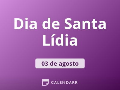 Dia de Santa Lídia