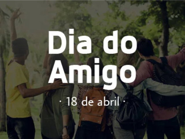 comemoração do dia do amigo