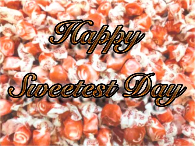 Happy sweetest Day with sweet background