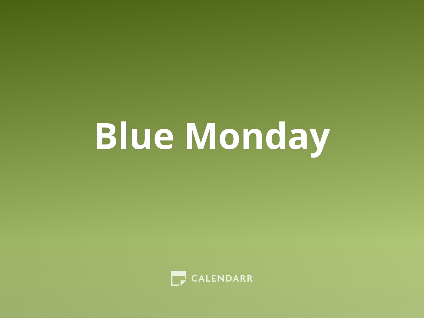 Blue Monday 15 de Enero Calendarr