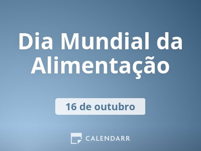 Dia Mundial da Alimentação