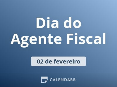 Dia do Agente Fiscal
