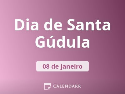 Dia de Santa Gúdula