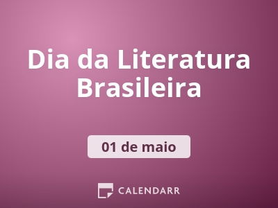 Dia da Literatura Brasileira