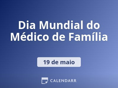 Dia Mundial do Médico de Família