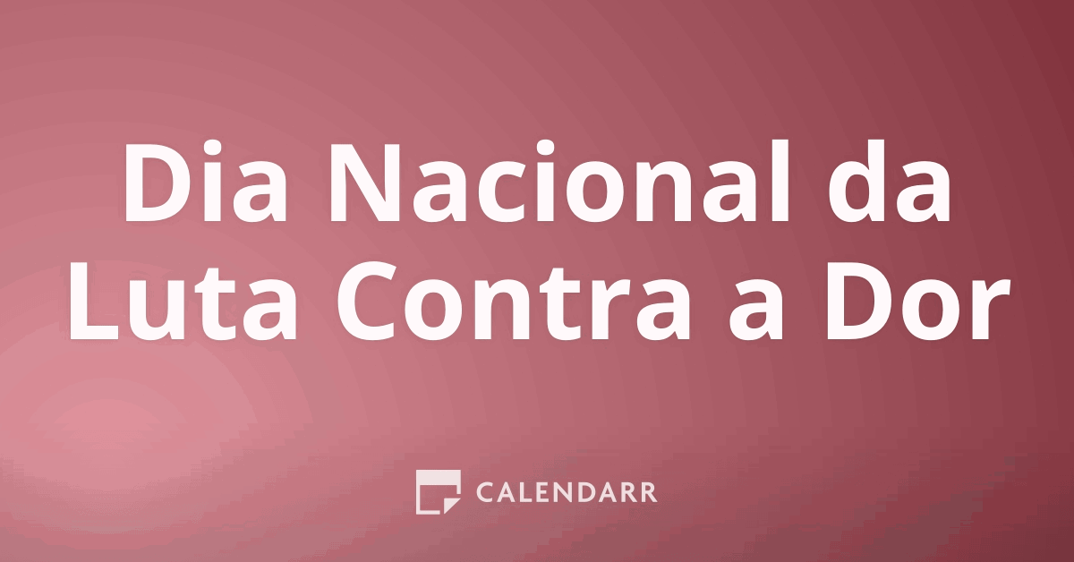 Dia Nacional Da Luta Contra A Dor De Outubro De Calendarr