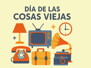 Día de las Cosas Viejas
