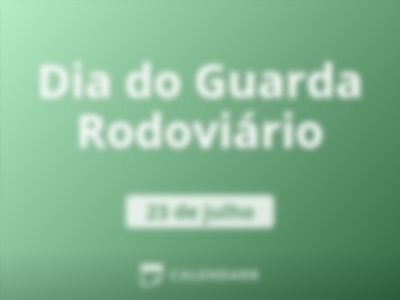 Dia do Guarda Rodoviário