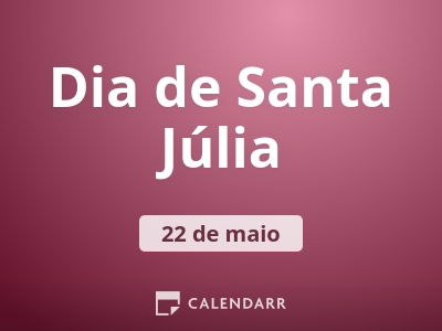 Dia de Santa Júlia