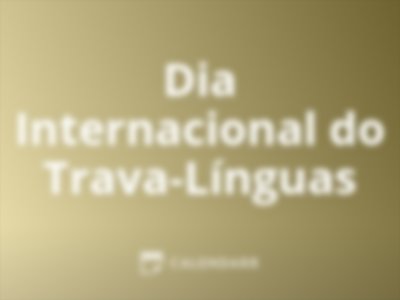 Dia Internacional do Trava-Línguas