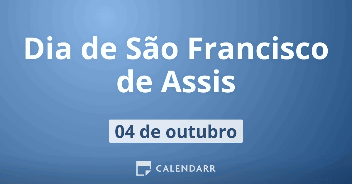 Associação Devotos De Fátimahoje é Dia De São Francisco De Assis