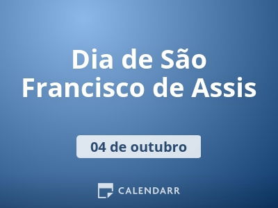 Dia de São Francisco de Assis
