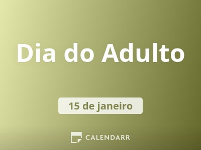 Dia do Adulto