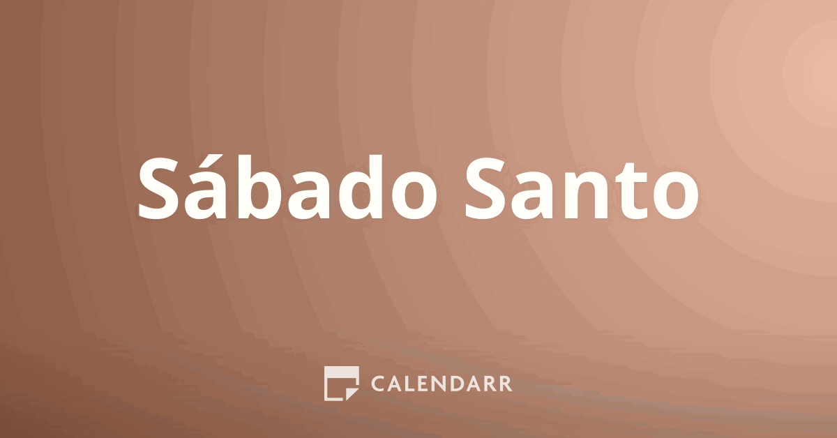 Sábado Santo 19 de Abril de 2025 Calendarr