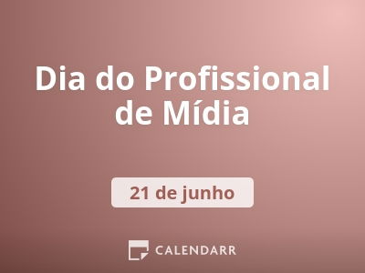 Dia do Profissional de Mídia