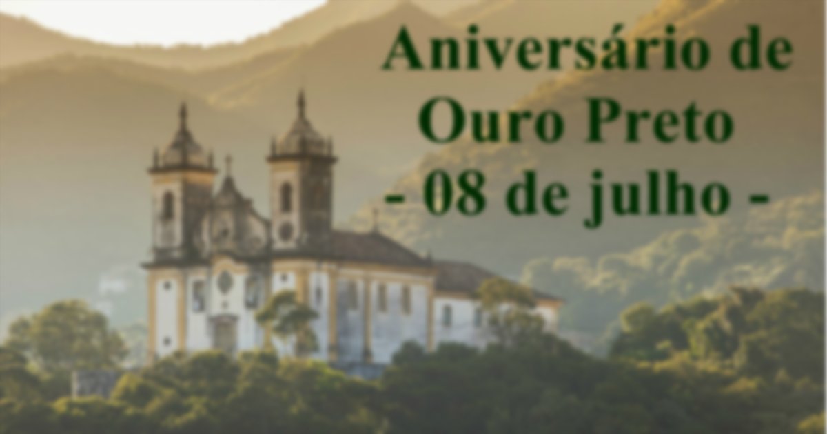 Aniversário de Ouro Preto