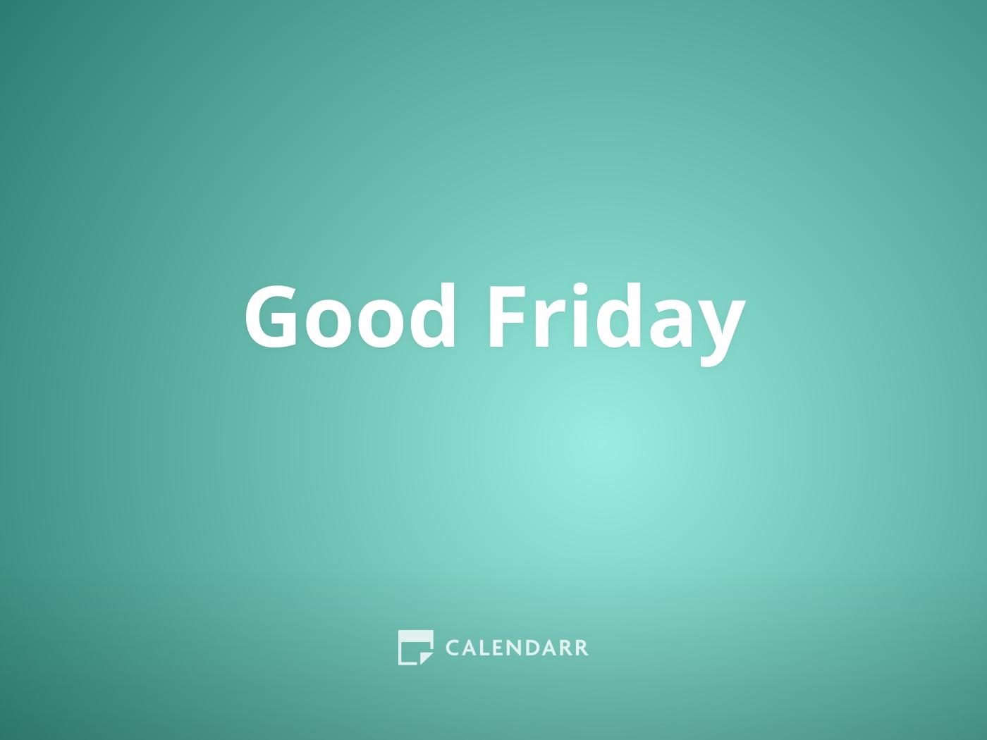 Good Friday | 2 of april of 2021 - Calendarr