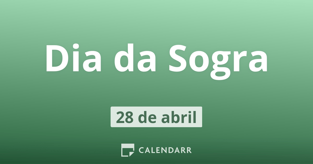 Dia da Sogra | 28 de abril - Calendarr