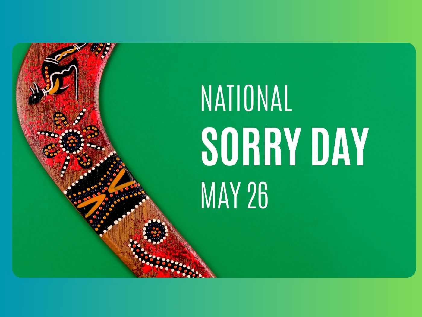 National Sorry Day Is Observed Annually On 26th May In Australia ...