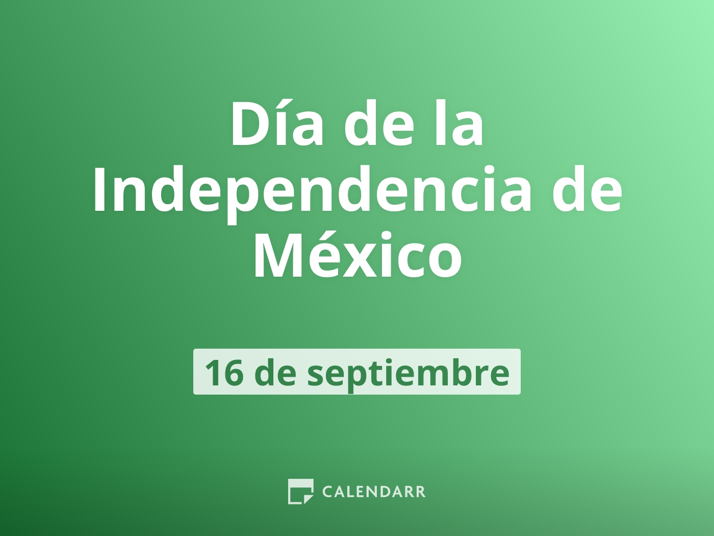 Día de la Independencia de México 16 de Septiembre Calendarr