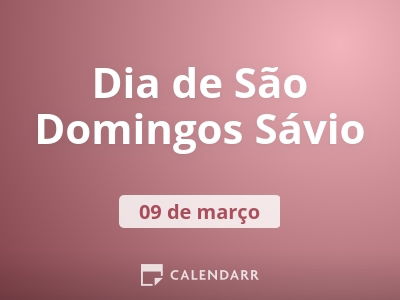 Dia de São Domingos Sávio