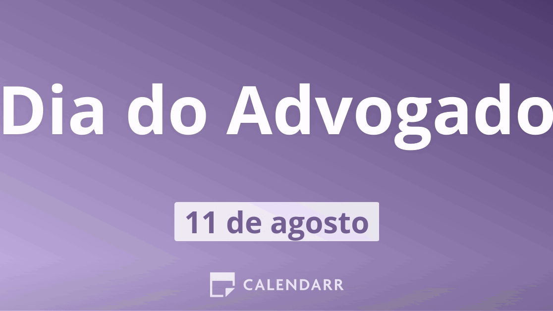 Feriado: 11 de agosto - Dia do Advogado — Procuradoria da República no Rio  Grande do Norte