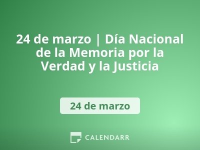Día Nacional de la Memoria por la Verdad y la Justicia