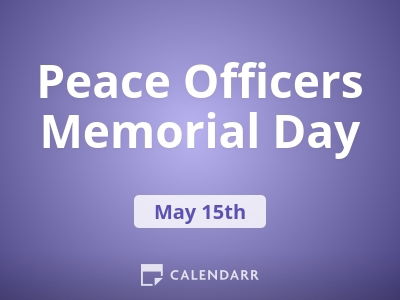 Peace Officers Memorial Day